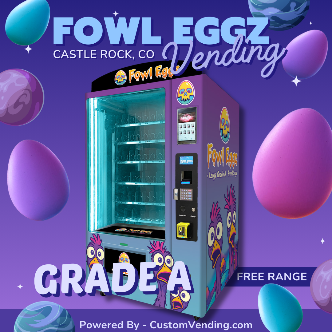 A vending machine with cartoon chickens on it that sells farm-fresh eggs. The text reads "Fowl Eggz Castle Rock, CO"